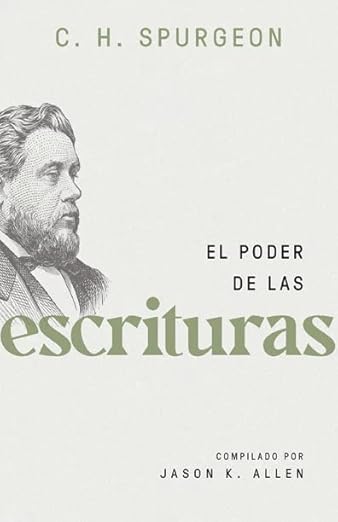 El Poder De Las Escrituras