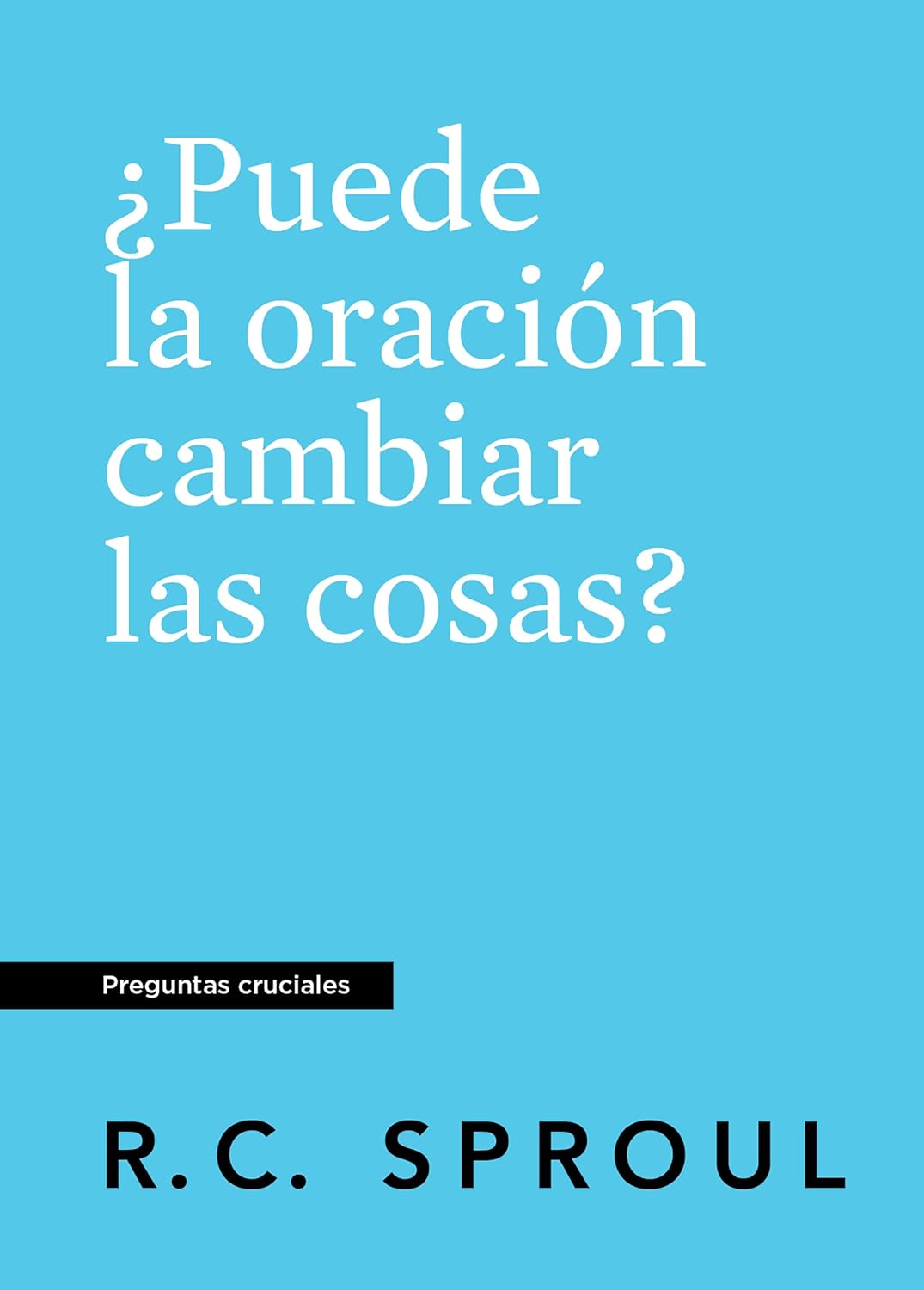 Puede la oración cambiar las cosas? - Bolsillo
