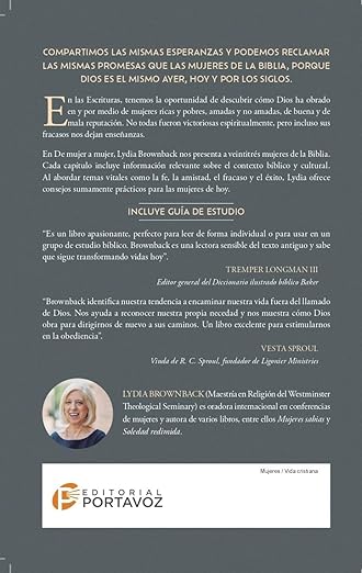 De mujer a mujer: 23 mujeres de la Bibila hablan a la mujer de hoy