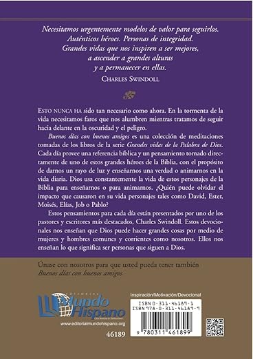Buenos Dias Con Buenos Amigos: Devocionales basados en grandes personajes de la Biblia