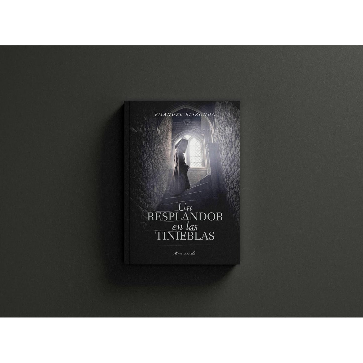 Un Resplandor en las tinieblas