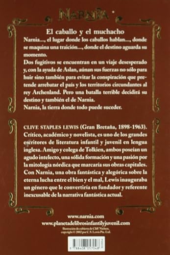 El Caballo y su Muchacho: Las Crónicas de Narnia 3