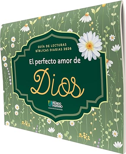 Guía de Lecturas Biblicas Diarias "El Perfecto Amor de Dios": Calendario 2026 (Diseños)