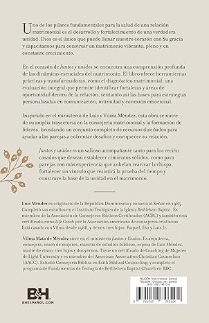 Juntos y Unidos: edificando matrimonios para la gloria de Dios