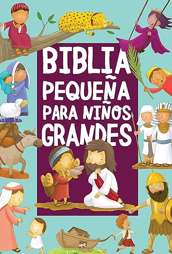 Biblia Pequeña para Niños Grandes