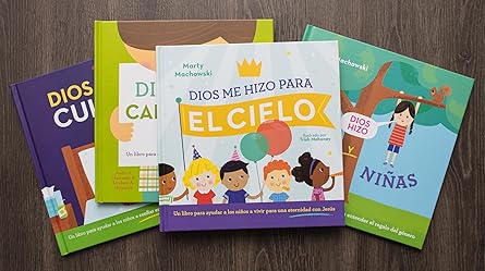 Dios me hizo para el cielo: un libro para ayudar a los niños a vivir para una eternidad con Jesús