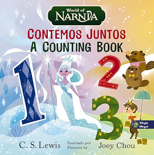 Contemos juntos / A Counting Book (Cronicas de Narnia)