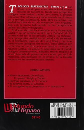Teología sistematica. - De James L. Garret- Tomo I.