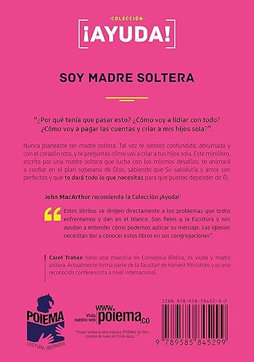 ¡Ayuda! Soy Madre Soltera