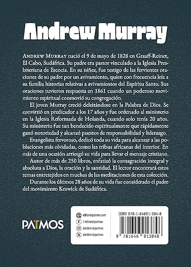 Andrew Murray (120 meditaciones para nutrir el espíritu y refrescar el alma)
