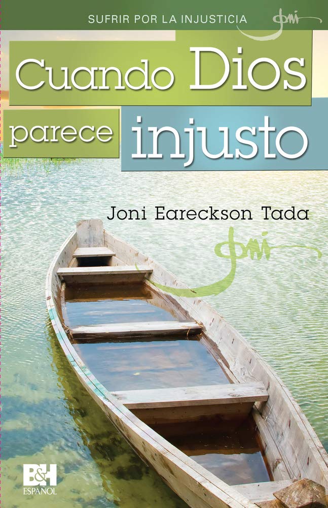 Cuando Dios parece injusto/ Sufrir por la injusticia- Folleto