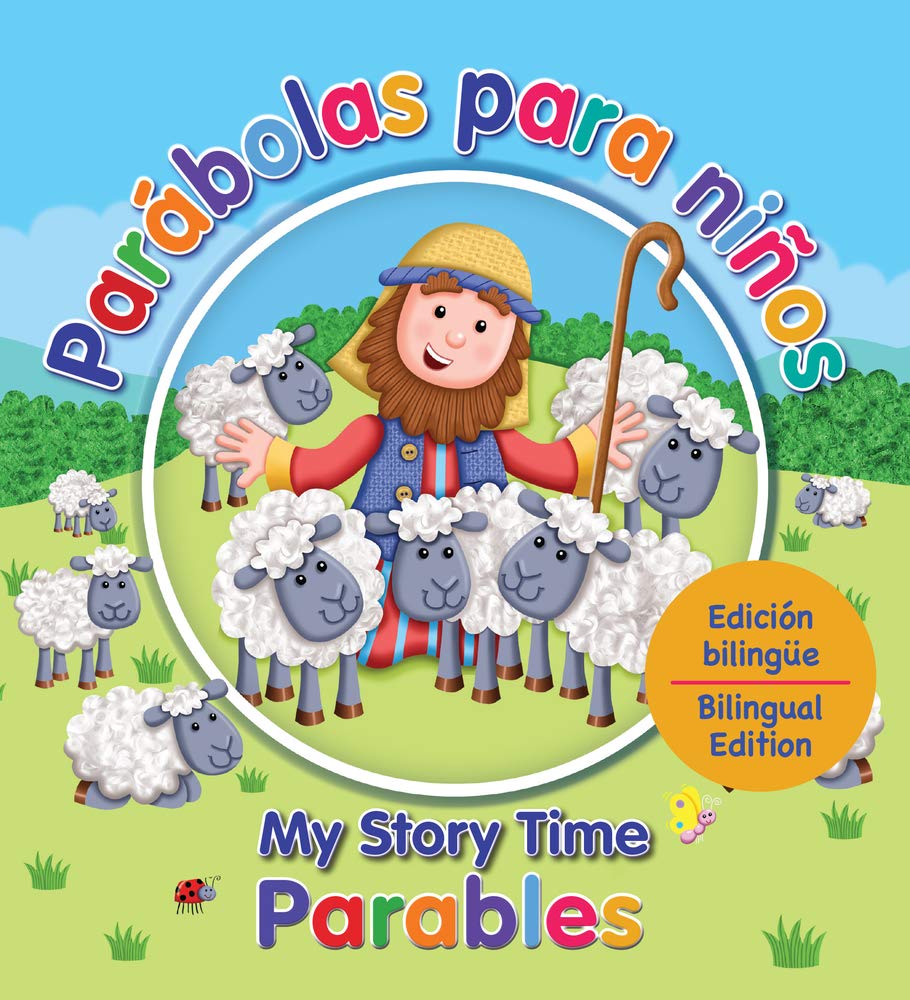 Parabolas para niños - My Story Time Parables: Edicion bilingue