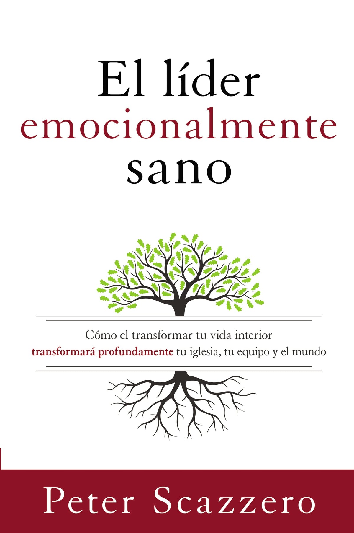 El Líder emocionalmente sano