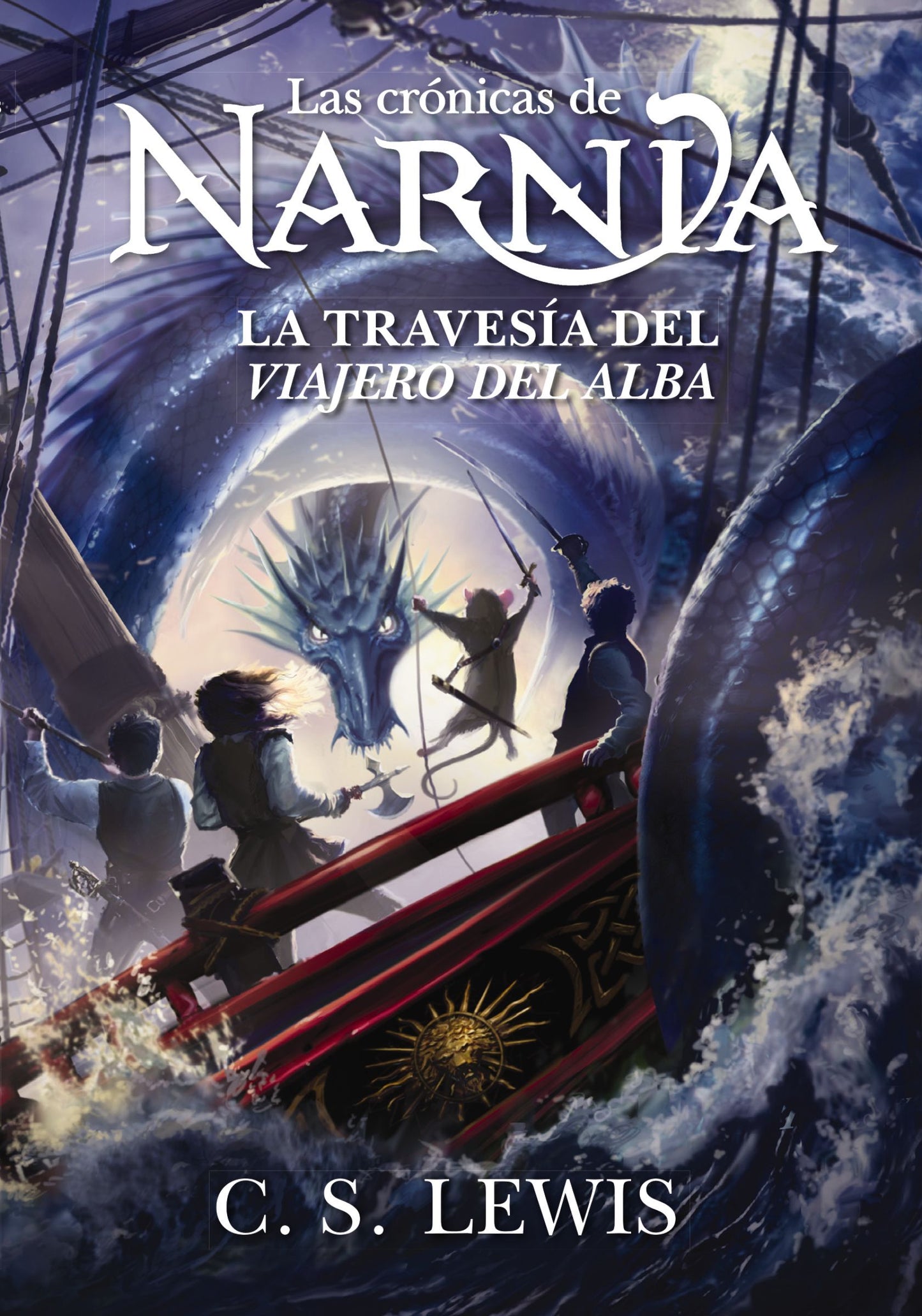 La Travesía del Viajero del Alba (Libro 5 de Las Crónicas de Narnia)