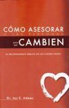 Cómo Asesorar a las Personas para que Cambien