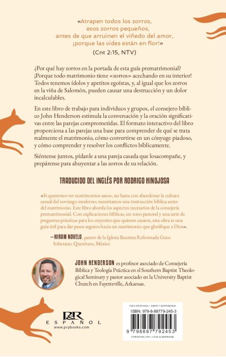 Atrapen los zorros: Una guía evangélica rumbo al matrimonio