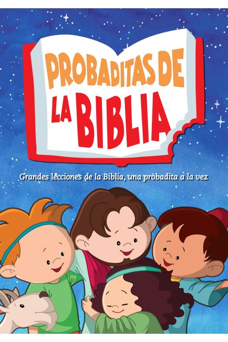 Probaditas de la Biblia - grandes lecciones de la Biblia, una probadita a la vez