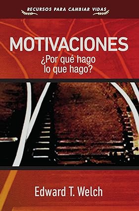 Motivaciones: ¿Por que hago las cosas que hago?