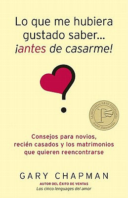Lo que me hubiera gustado saber antes de casarme