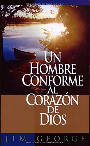 Un hombre conforme al corazón de Dios