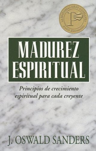 Madurez espiritual: principios de madurez espiritual para cada creyente