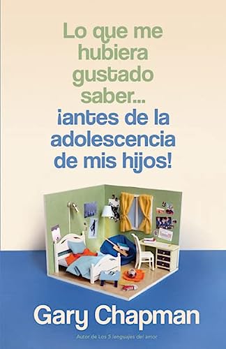 Lo que me hubiera gustado saber antes de la adolescencia de mis hijos