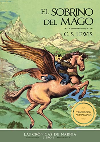 El Sobrino del mago (libro 1 de Las Crónicas de Narnia)