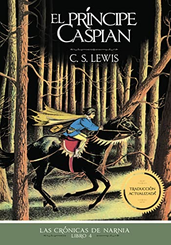 El príncipe Caspian (libro 4 de Las Cronicas de Narnia)