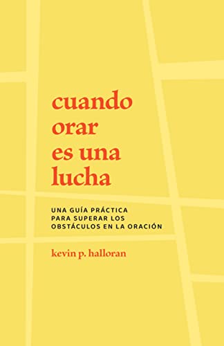 Cuando orar es una lucha.