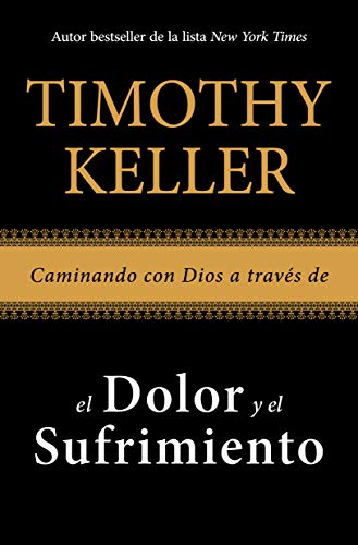 Caminando con Dios a través de el dolor y el sufrimiento