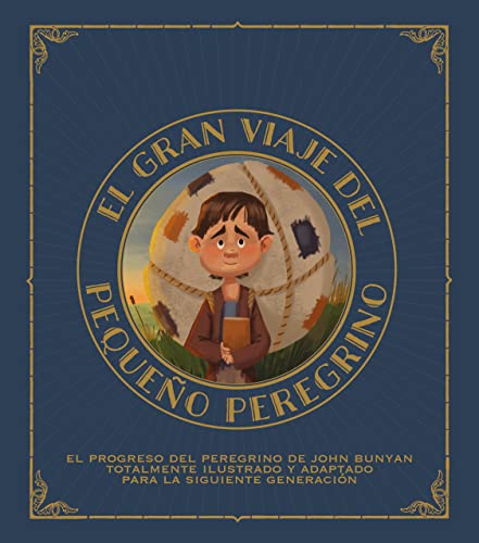El gran viaje del pequeño peregrino