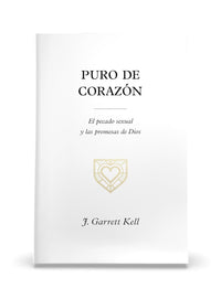 Puro de corazon: el pecado sexual y las promesas de Dios