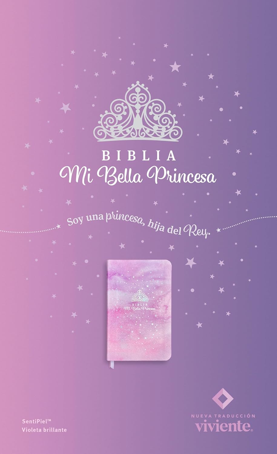 Biblia Mi Bella Princesa NTV: SentiPiel Violeta brillante