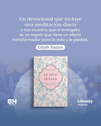 En Esto Pensad: un año de reflexiones para mantenerte enfocada en Dios