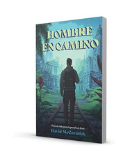 Hombre en Camino: una guia para los adolescentes