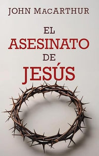 El Asesinato de Jesús