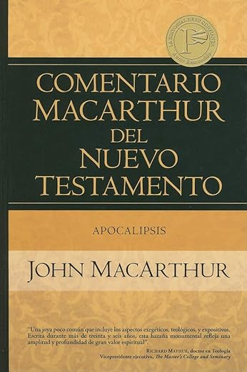 Apocalipsis: Comentario MacArthur del Nuevo Testamento