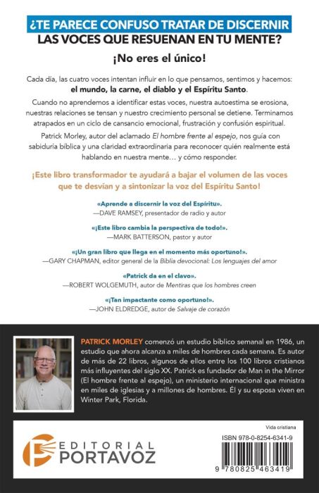 Las Cuatro Voces: apaga las voces destructivas y sube el volumen de la voz del Espíritu