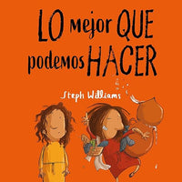 Lo mejor que podemos hacer