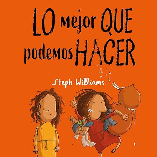 Lo mejor que podemos hacer