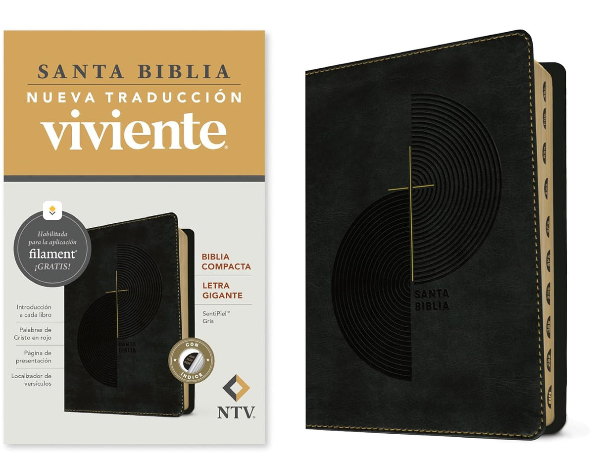 Biblia compacta NTV Letra Gigante: con Filament |SentiPiel Gris con Índice