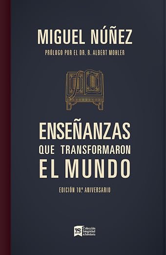 Enseñanzas que Transformaron el Mundo: edición 10º Aniversario