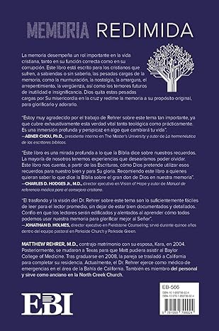 Memoria redimida: como Dios transforma recuerdos dolorosos en bendiciones restauradoras