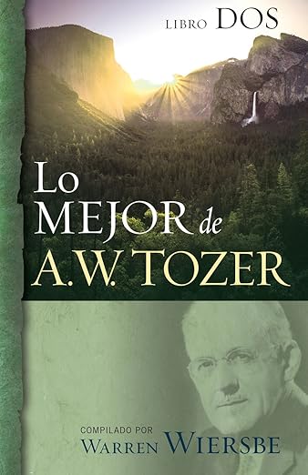 Lo Mejor de A.W. Tozer, Libro dos