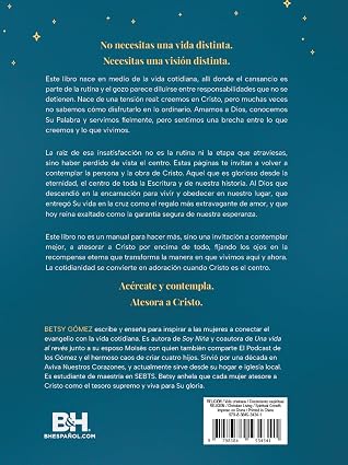 Atesora a Cristo: Contempla la gloria de Cristo que transforma tu cotidianidad