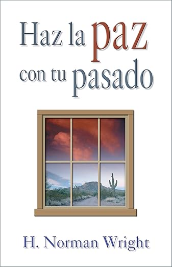 Haz La Paz Con Tu Pasado