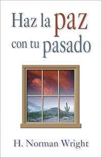 Haz La Paz Con Tu Pasado