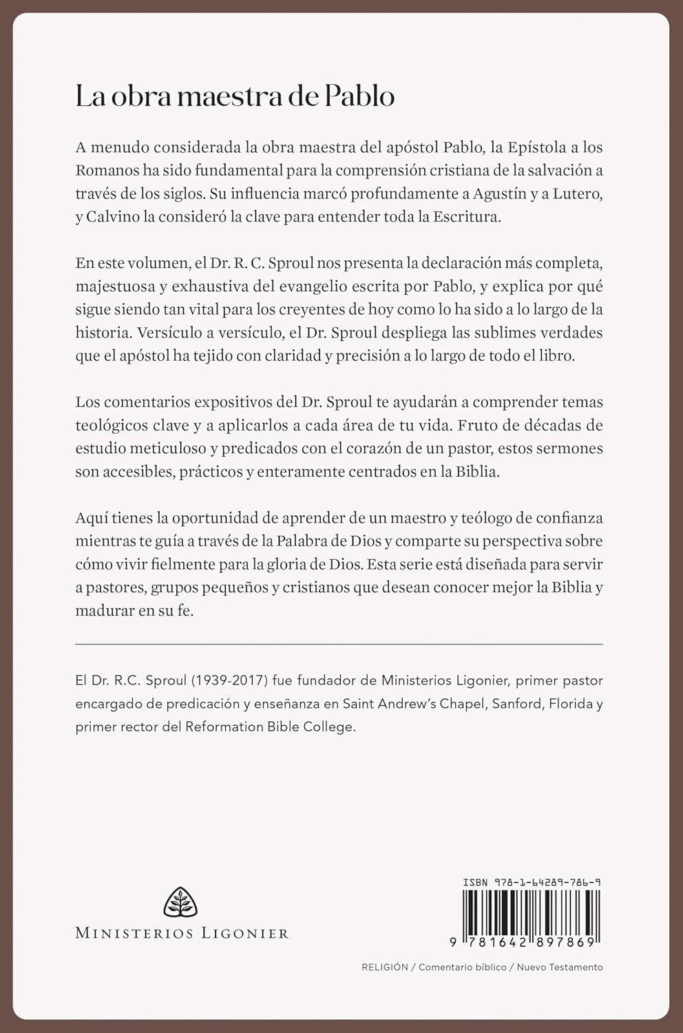 Romanos: un comentario expositivo