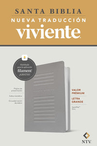 Biblia Valor Premium NTV Letra grande: Con Filament | SentiPiel Gris