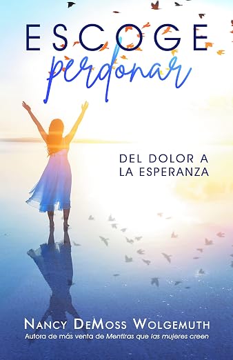 Escoge Perdonar: del dolor a la esperanza